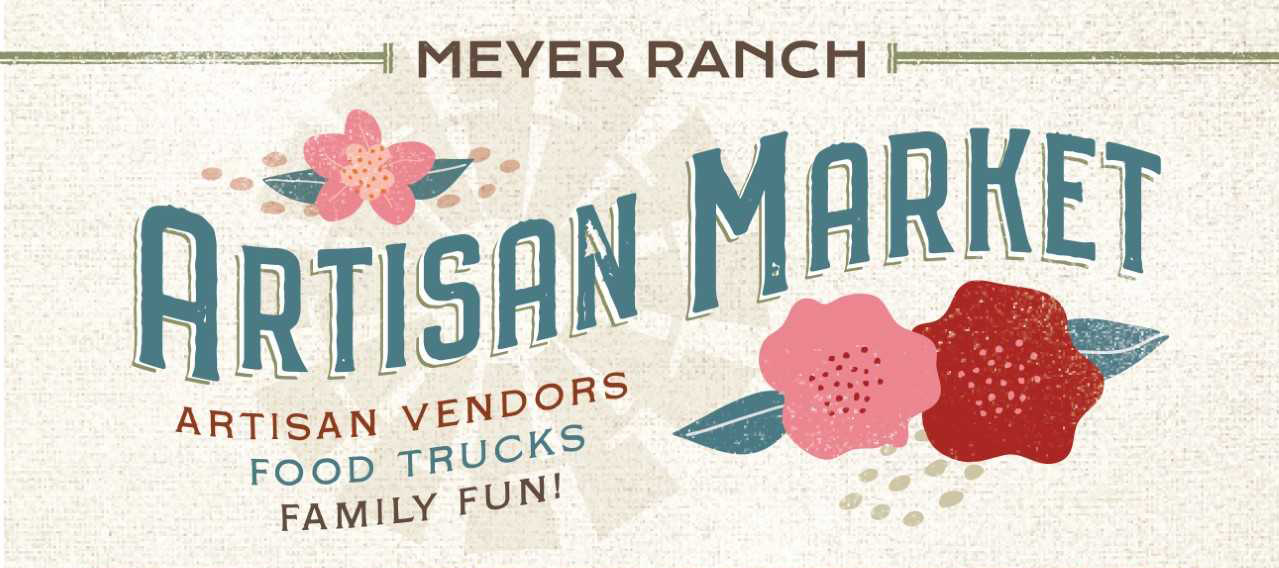 Meyer Ranch artisan market event banner